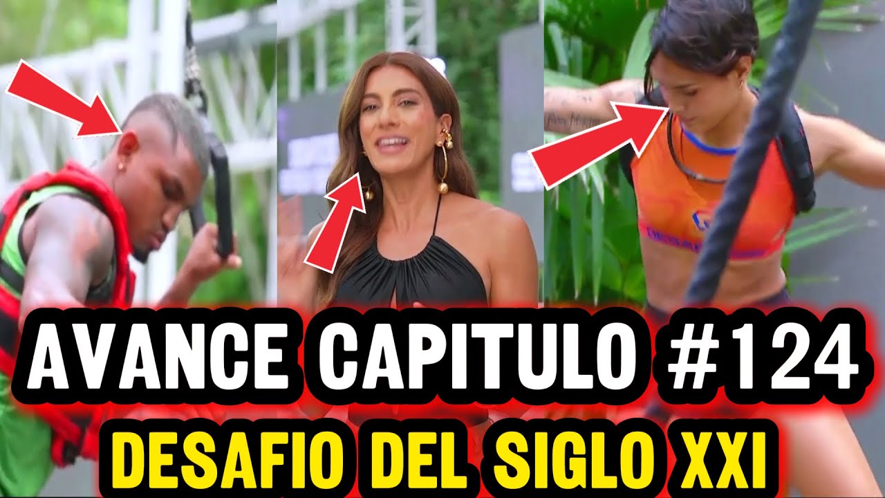 AVANCE CAPITULO 124 Desafio Del Siglo XXI / Desafio The Box 2025 / victor montenegro desafio