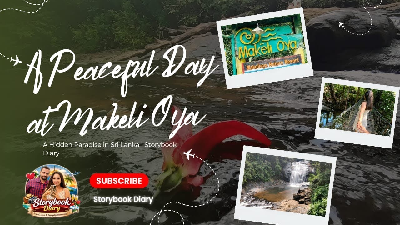 🌊 Makeli Oya Trip Vlog | Nature Healing in Sri Lanka