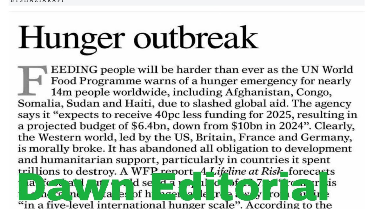 DAWN EDITORIAL || LEARN ENGLISH THROUGH NEWSPAPER || HUNGER OUTBREAK