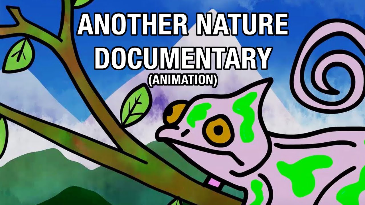 ANOTHER NATURE DOCUMENTARY (animation)