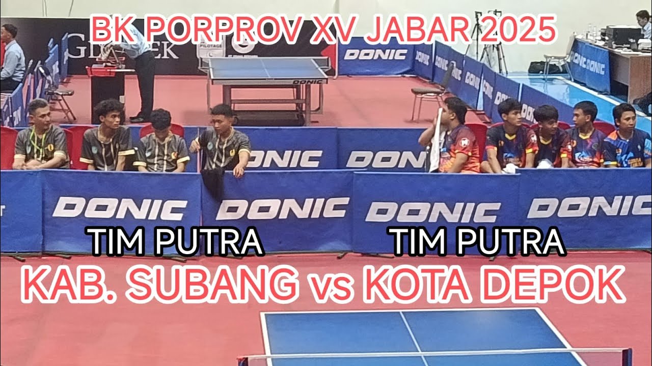 LIVE TIM PUTRA KOTA DEPOK VS TIM PUTRA KAB. SUBANG / BK TENIS MEJA PORPROV XV JAWA BARAT 2026