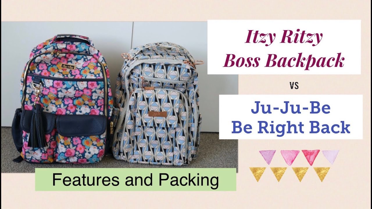 Itzy Ritzy Boss Backpack vs Ju-Ju-Be Be Right Back - features and packing