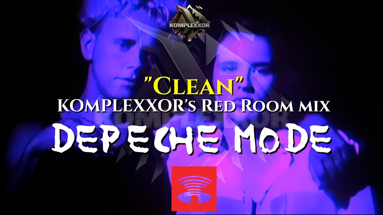 Depeche Mode - Clean (Red Room remix)