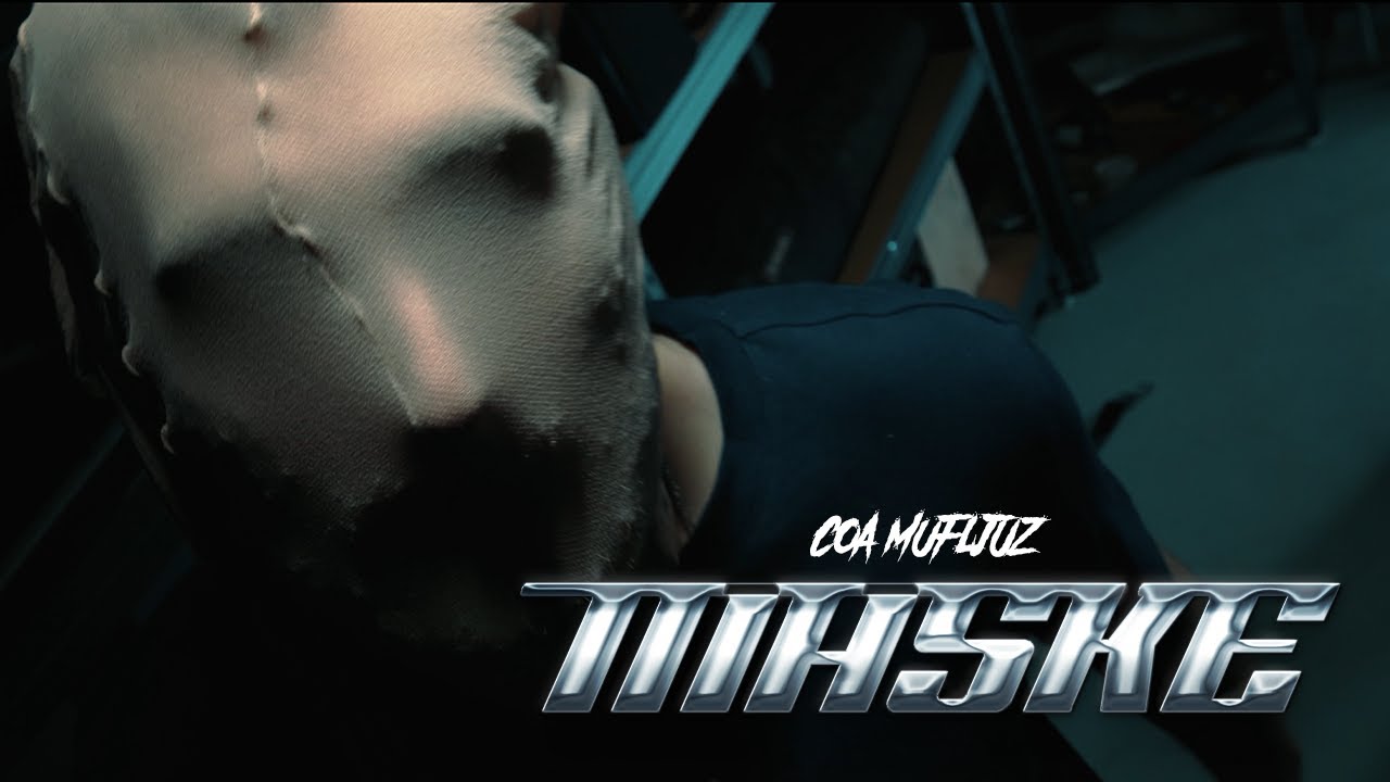 Coa Mufljuz - Maske (Official Video)