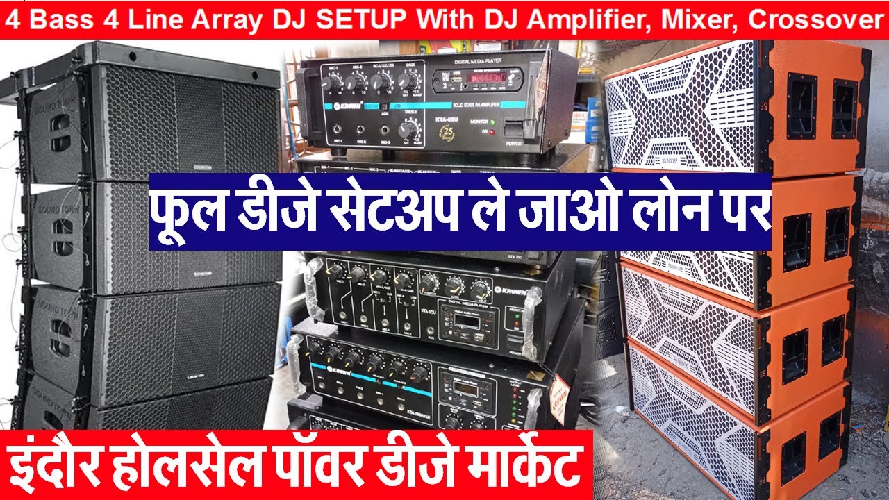 डीजे का व्यापार 4 Bass 4 Line Array DJ SETUP With DJ Amplifier, Mixer, Crossover ले जाओ लोन पर