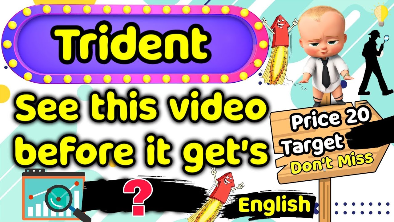 Trident share Detailed Analysis In English Do Watch before Investing Trident Ltd Latest news Trident