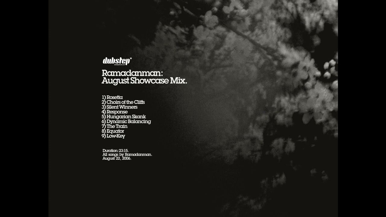 Ramadanman - August Showcase Mix [22.08.2006]