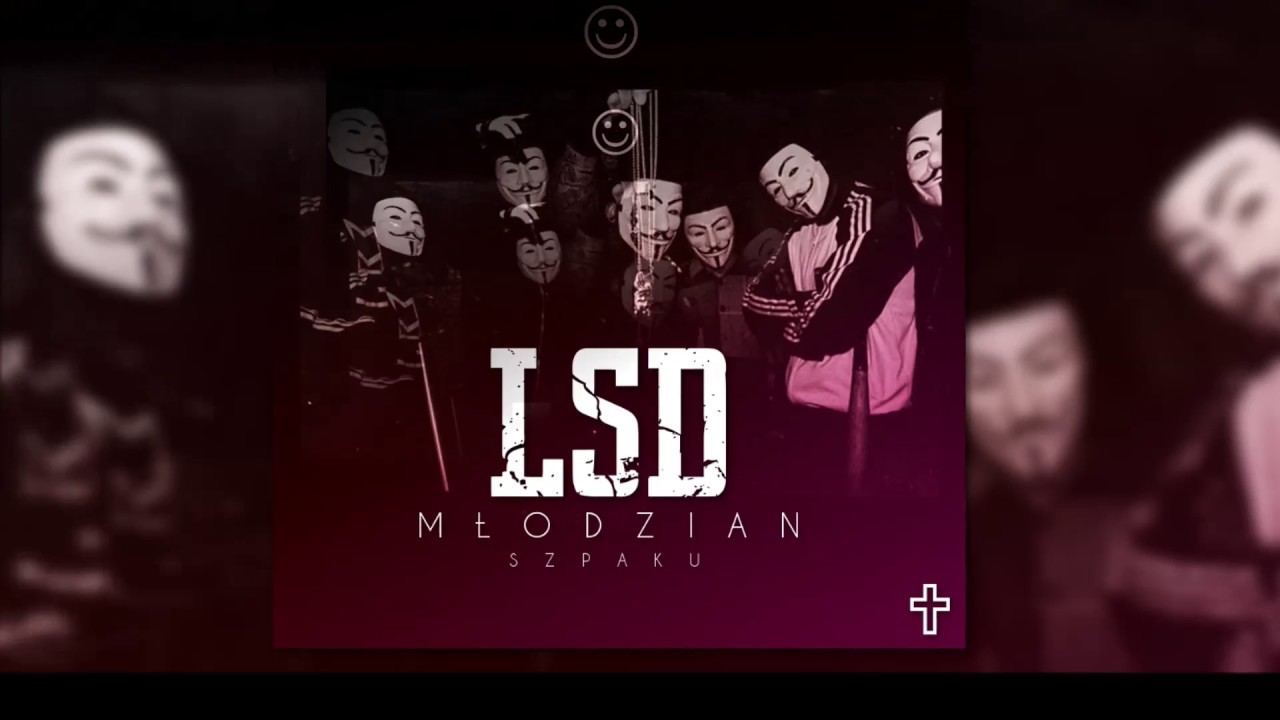 Młodzian X Szpaku LSD