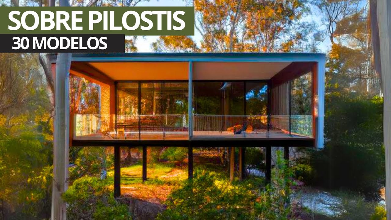 Casas Sobre Pilotis: 40 Ideias e Modelos de Casas Suspensas por Pilares