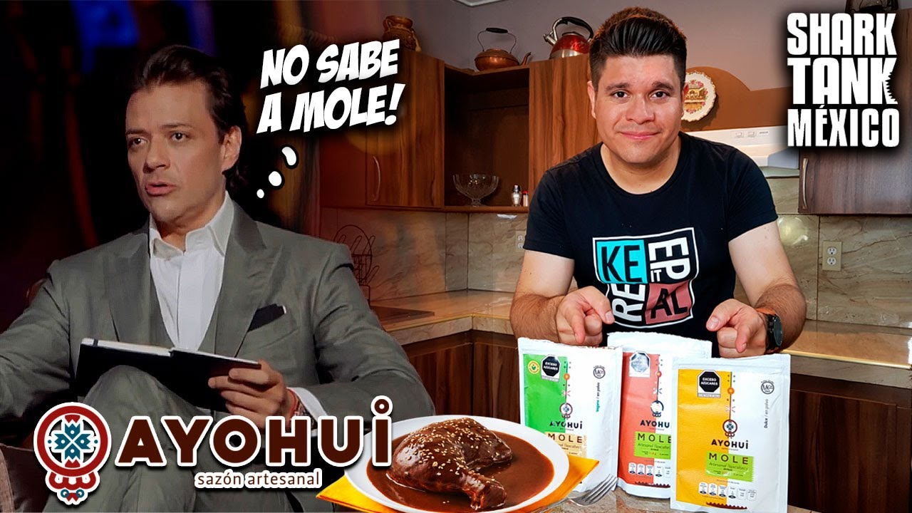 Probé el MOLE EN POLVO de Shark Tank México