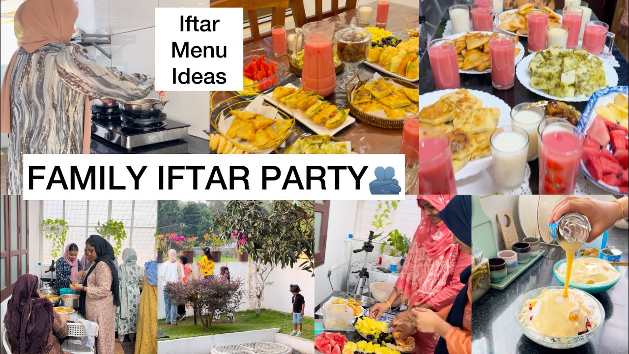 🌙FAMILY IFTAR PARTY/Pre preparations/RAMADAN- 14🤲/Iftar Menu Ideas