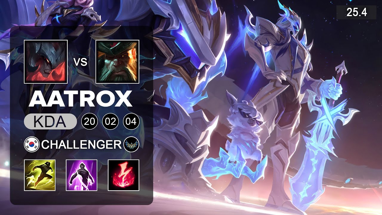 Aatrox vs GangPlank Top - KR Challenger - Patch 25.4 Season 15