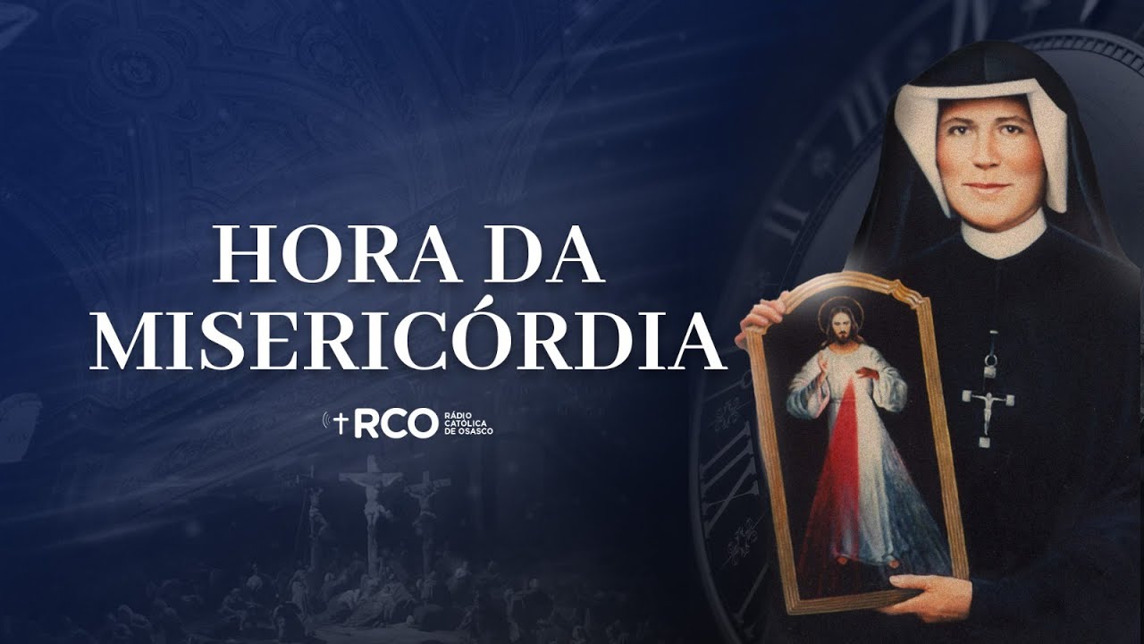 Hora da Misericórdia | 06/02/2026