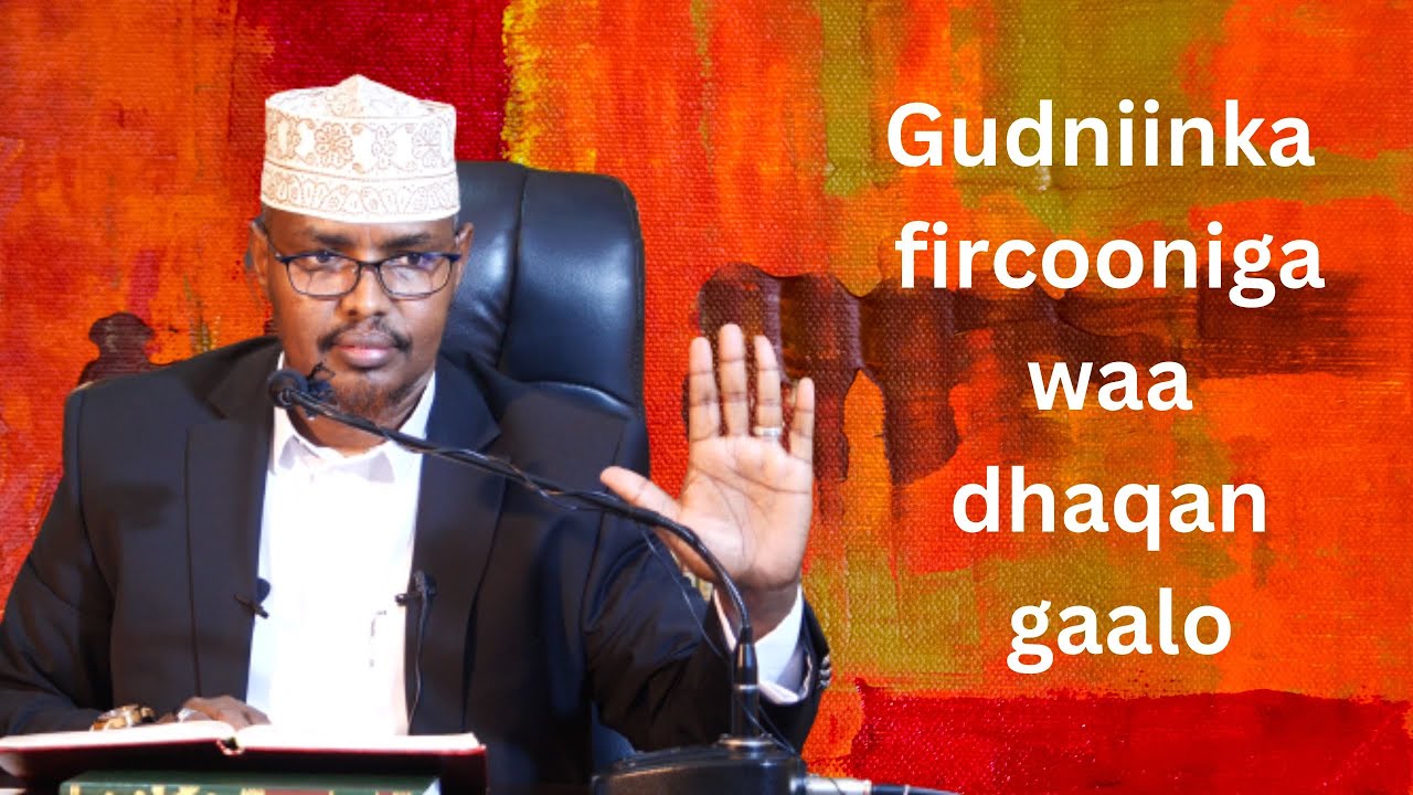 Gudniinka Fircooniga waa dhaqan gaalo || Sh Xassaan