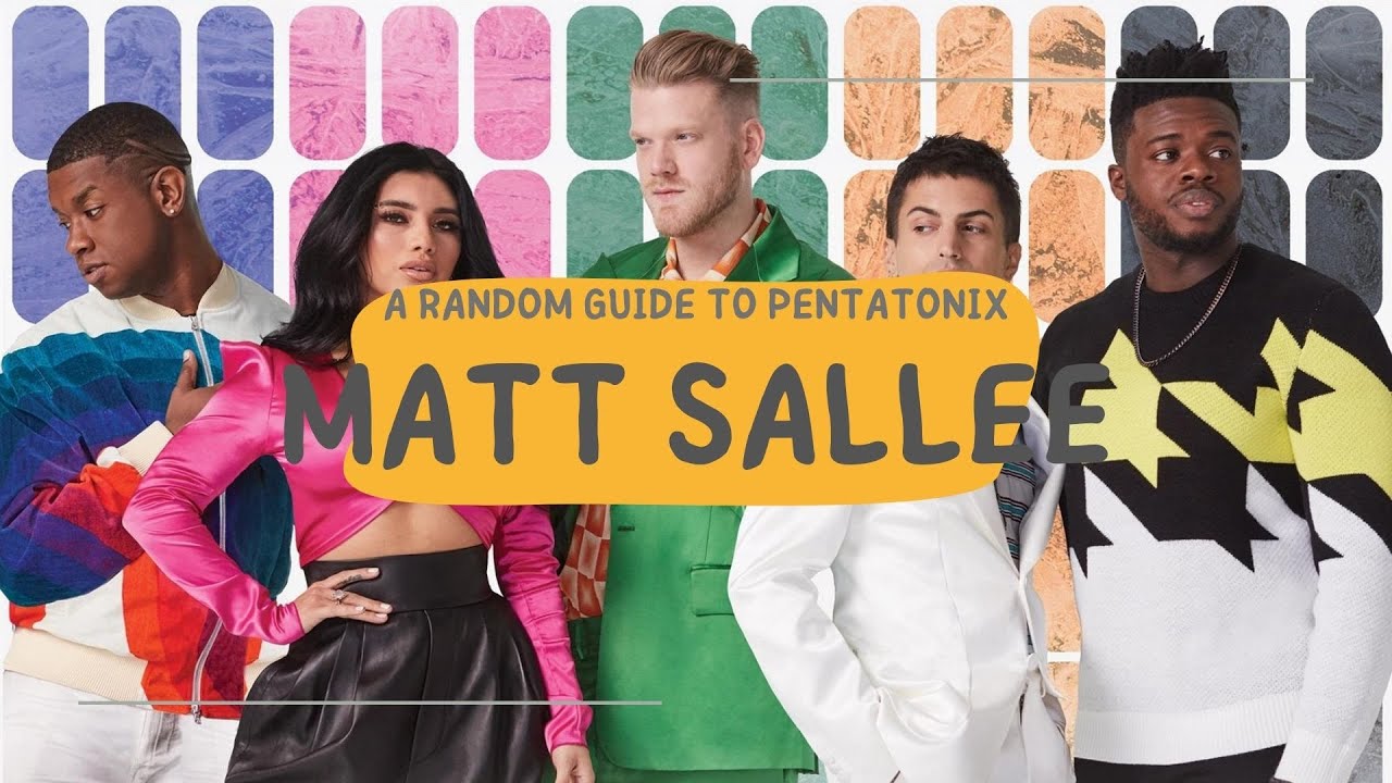 A Random Guide to Pentatonix: Matt Sallee