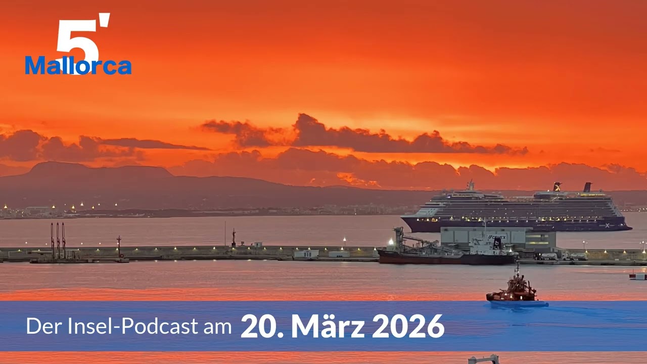 Nachrichten am 20. März 2026 | 5 Minuten Mallorca – der Insel-Podcast 1521