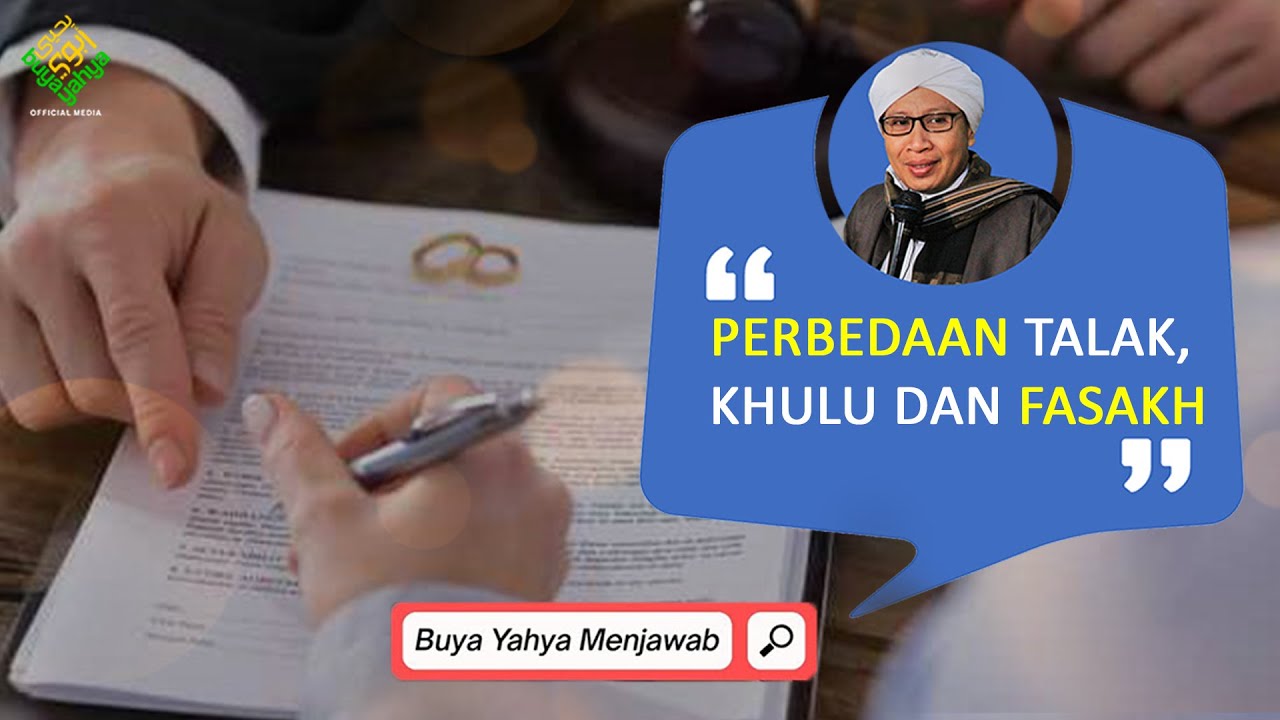 Perbedaan Talak, Khulu dan Fasakh | Buya Yahya Menjawab
