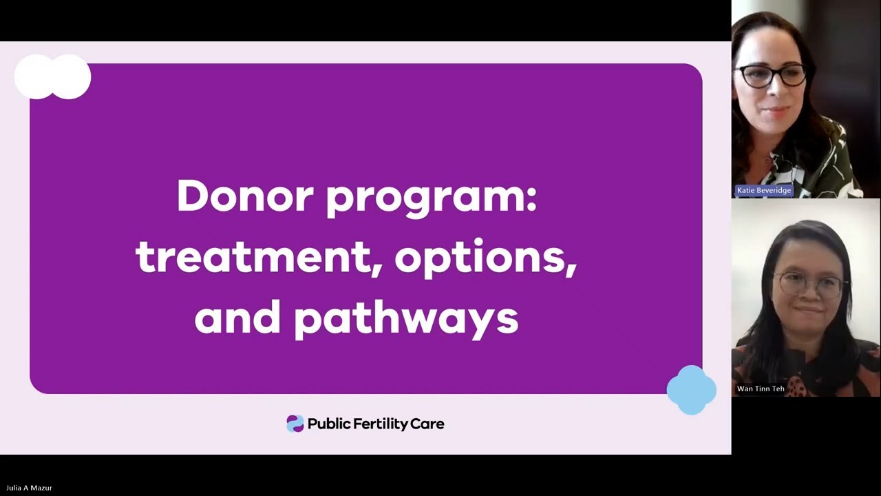 Webinar #2: Egg and sperm donor program - Public Fertility Care