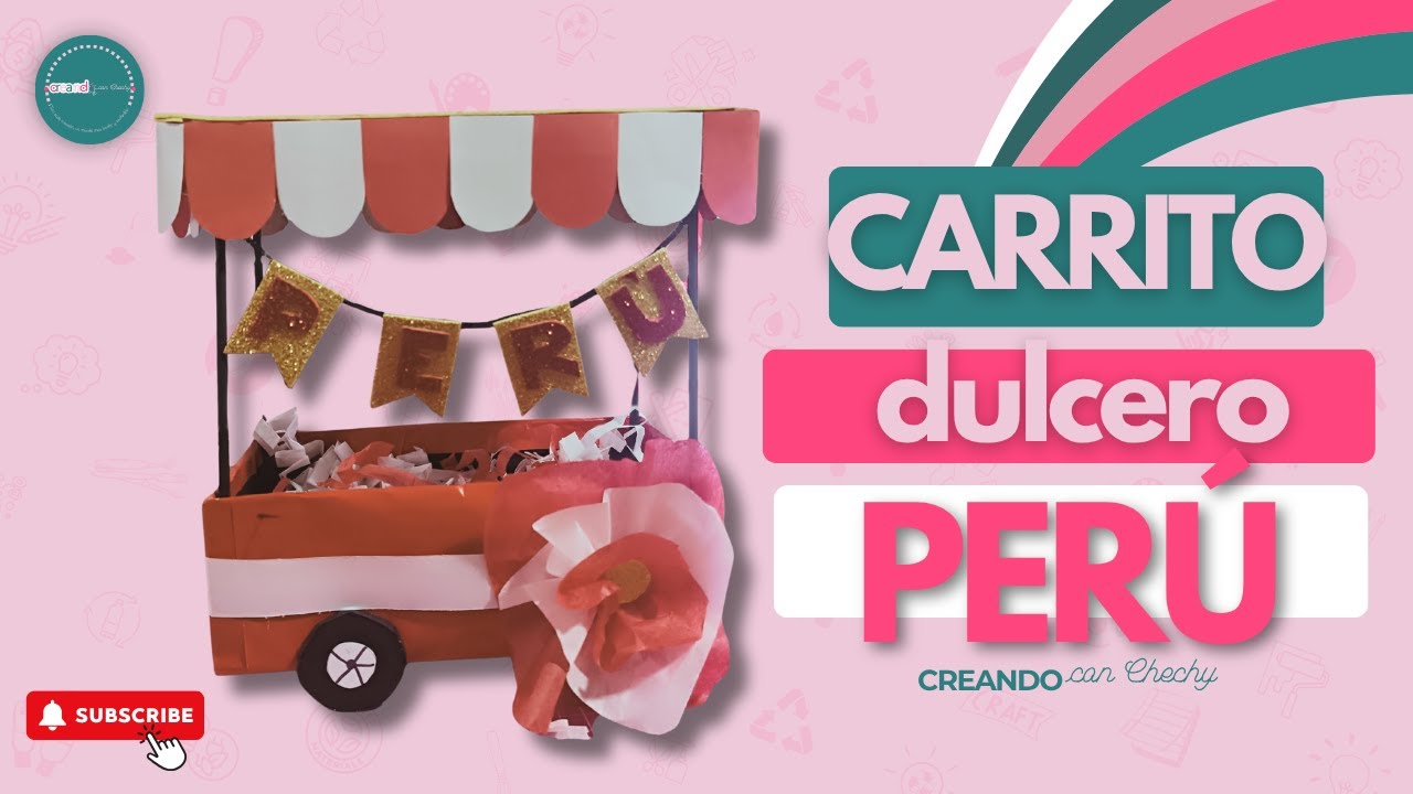 Cómo hacer un carrito dulcero temático del Perú con cartón reciclado 🎉♻️ #manualidades #diyperú