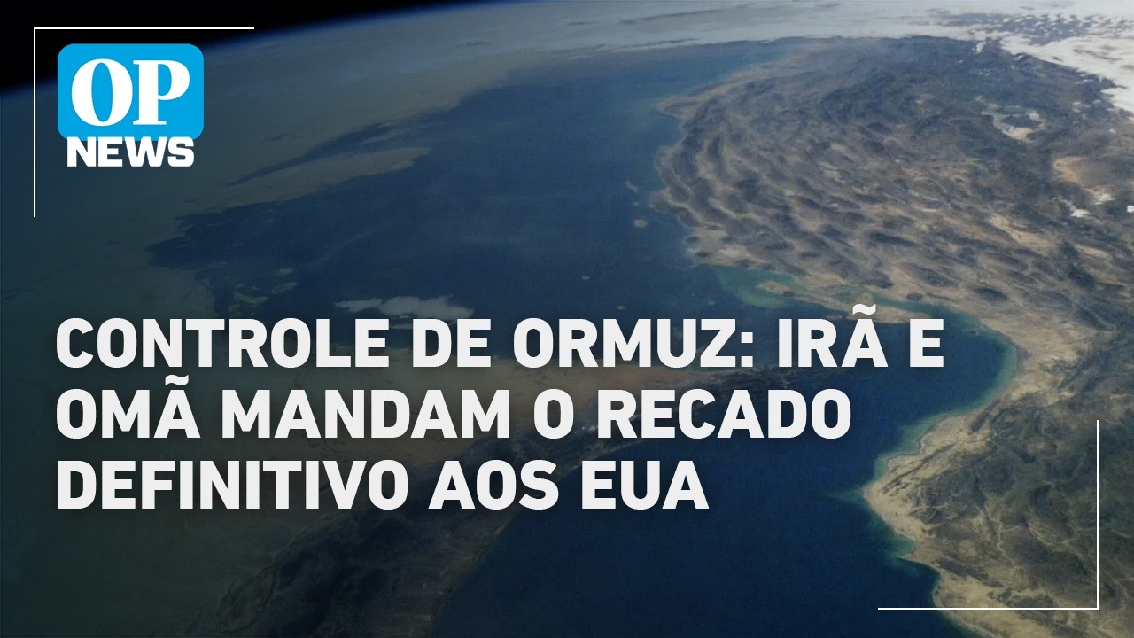 Controle de Ormuz: Ir&atilde; e Om&atilde; mandam o recado definitivo aos EUA | O POVO NEWS