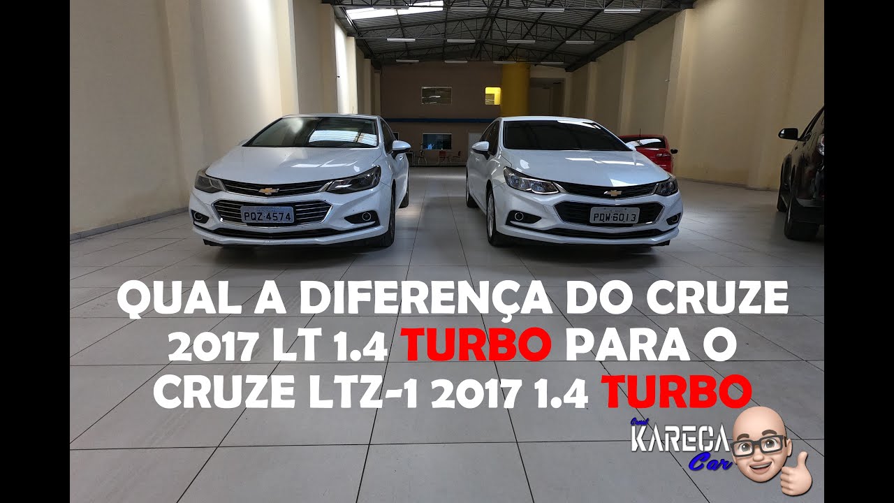 CRUZE LTZ 2017 X CRUZE LT 2017