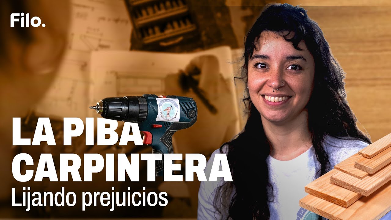 Flor Vázquez, La Piba Carpintera: 