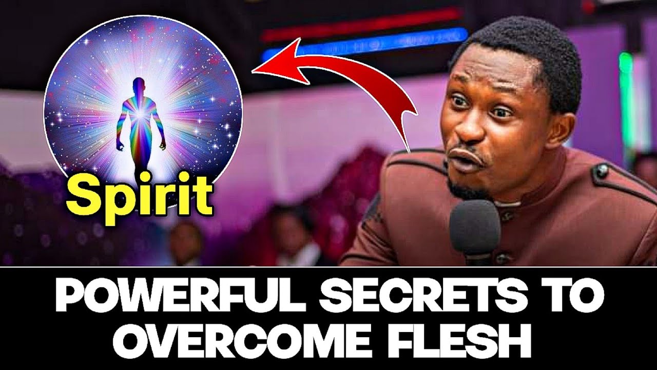 POWERFUL SECRETS TO OVERCOME THE FLESH  || APOSTLE EFFA EMMANUEL ISAAC