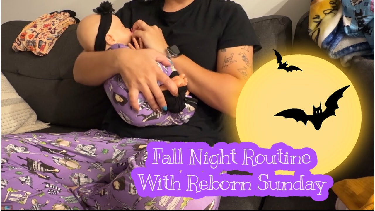 Fall Night Routine with Reborn Sunday 