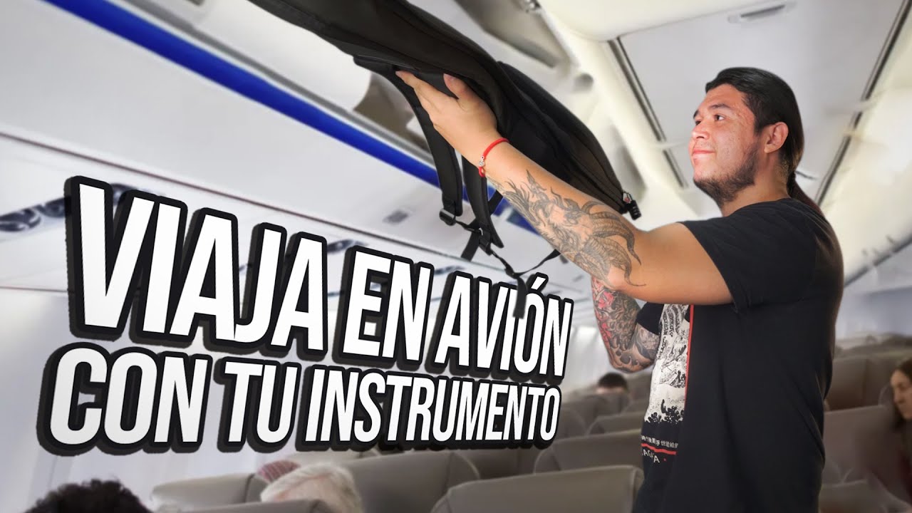 TIPS PARA VIAJAR EN AVI&Oacute;N CON TU INSTRUMENTO MUSICAL 🎵