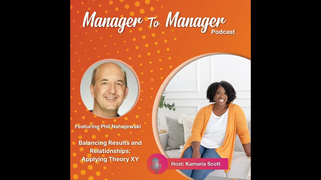 Balancing Results and Relationships:  Applying Theory XY
