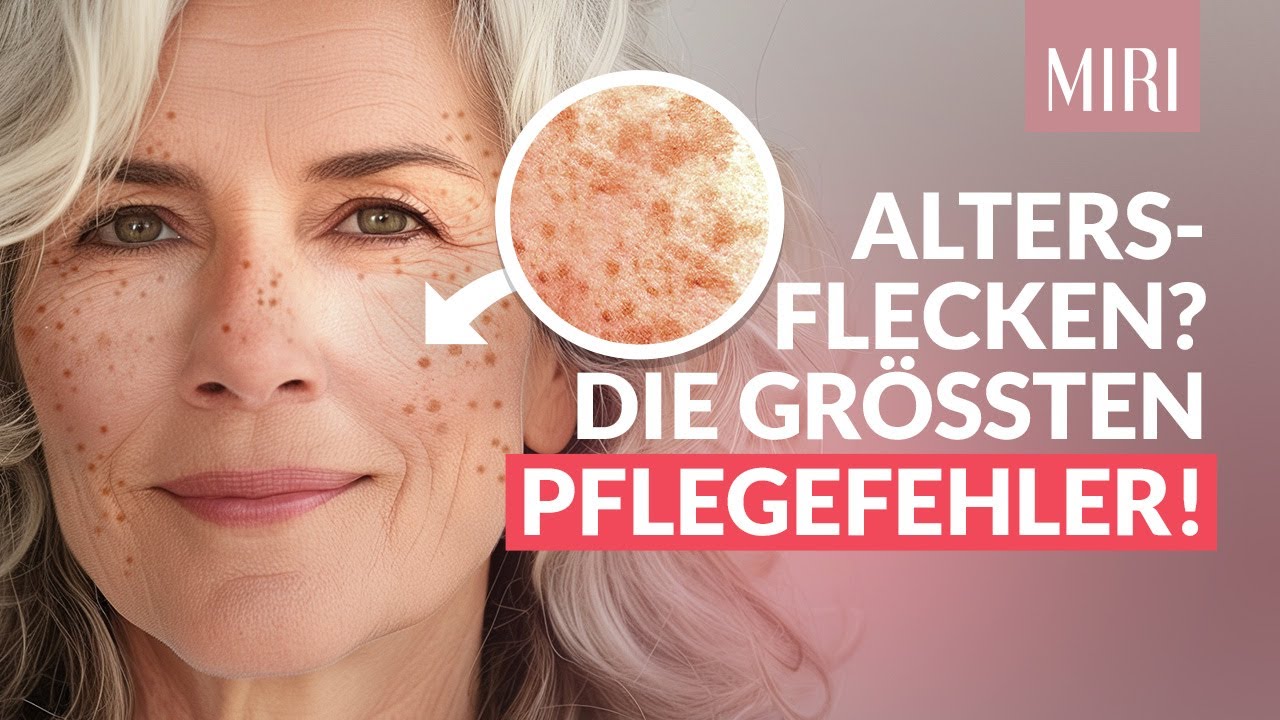 Sch&ouml;ne Haut &Uuml;50: Umgang mit Altersflecken