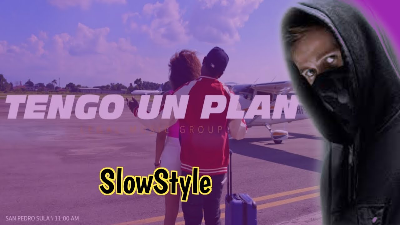 SlowStyle - Tengo Un Plan ❤️- Keykey - Dj NeKO 😱