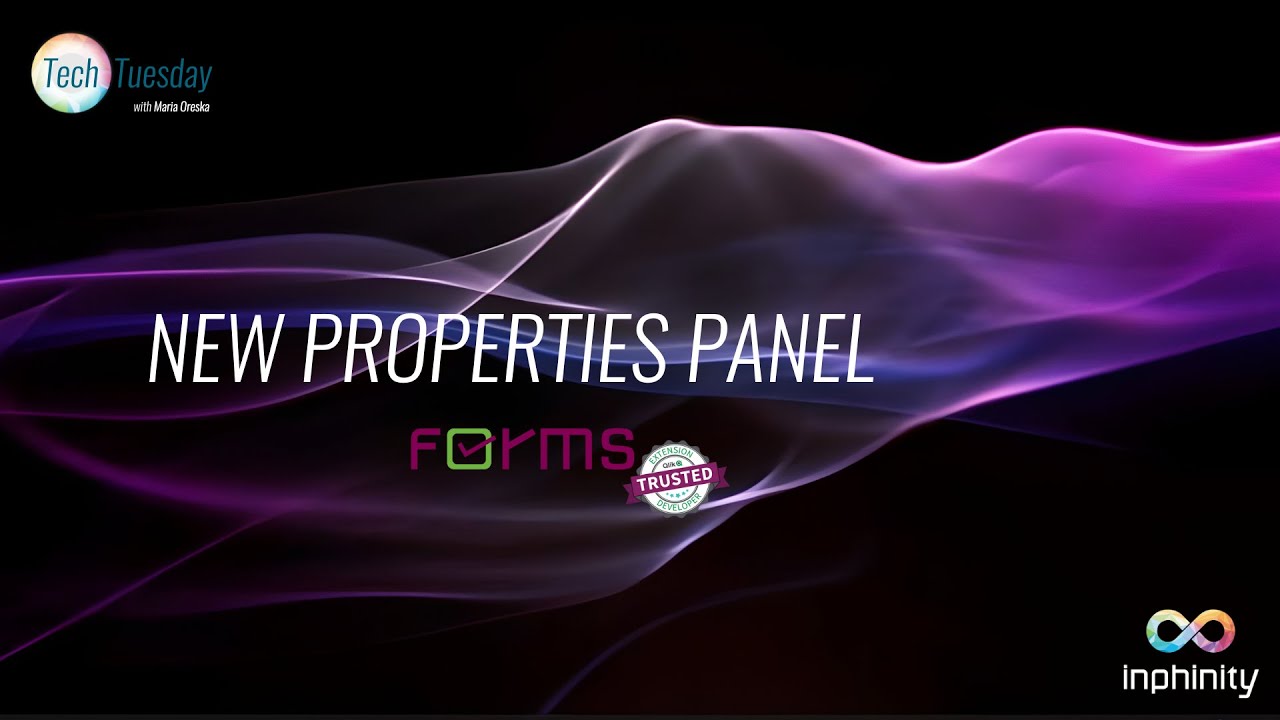 TechTuesday New Properties Panel