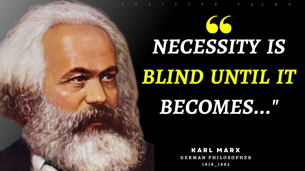 Karl Marx Quotes To Inspire You To Be Great | Karl Marx Best Quotes