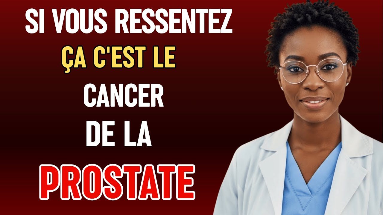 Cancer de la prostate : 10 signes et symptômes précoces. À ne pas ignorer