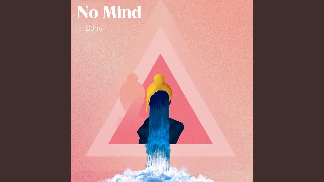 No Mind