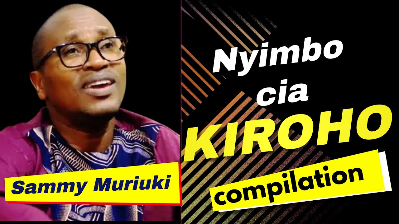 Nyimbo cia Kiroho 3hrs compilation