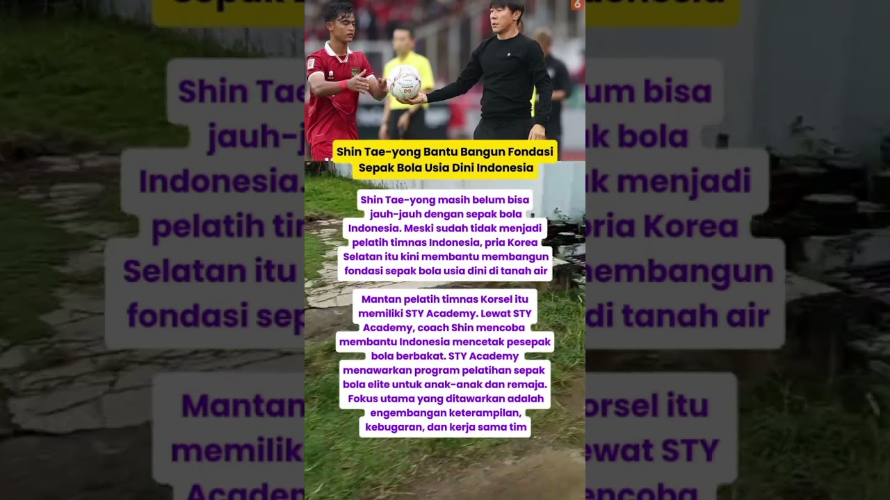 Shin Tae-yong Bantu Bangun Fondasi Sepak Bola Usia Dini Indonesia