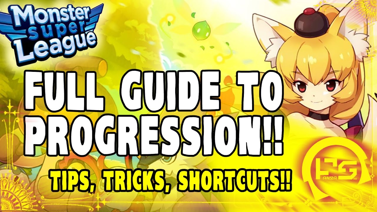MONSTER SUPER LEAGUE GUIDE!! THE FULL LINEAR GUIDE TO PROGRESSION!! TIPS, TRICKS, & SHORTCUTS!!♕