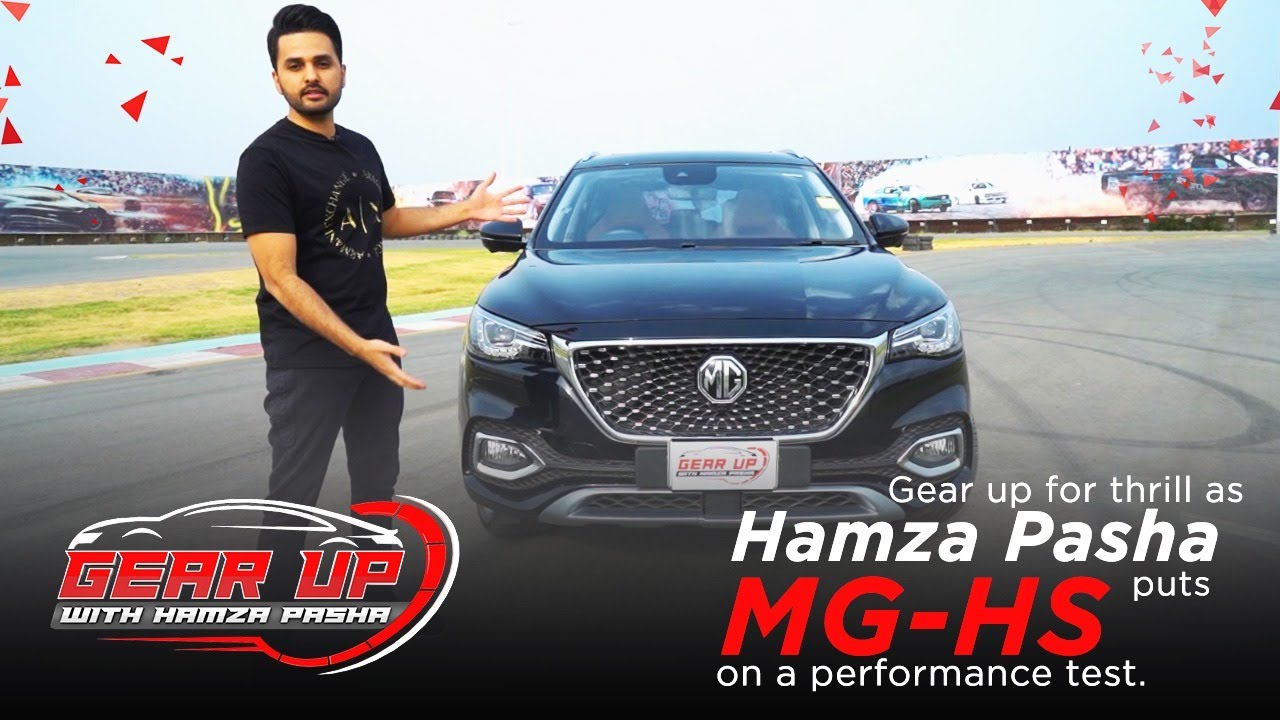 MG - HS full Expert Review | Interior, Exterior, Speed Test, Lap Test | Gear up by Hamza Pasha.