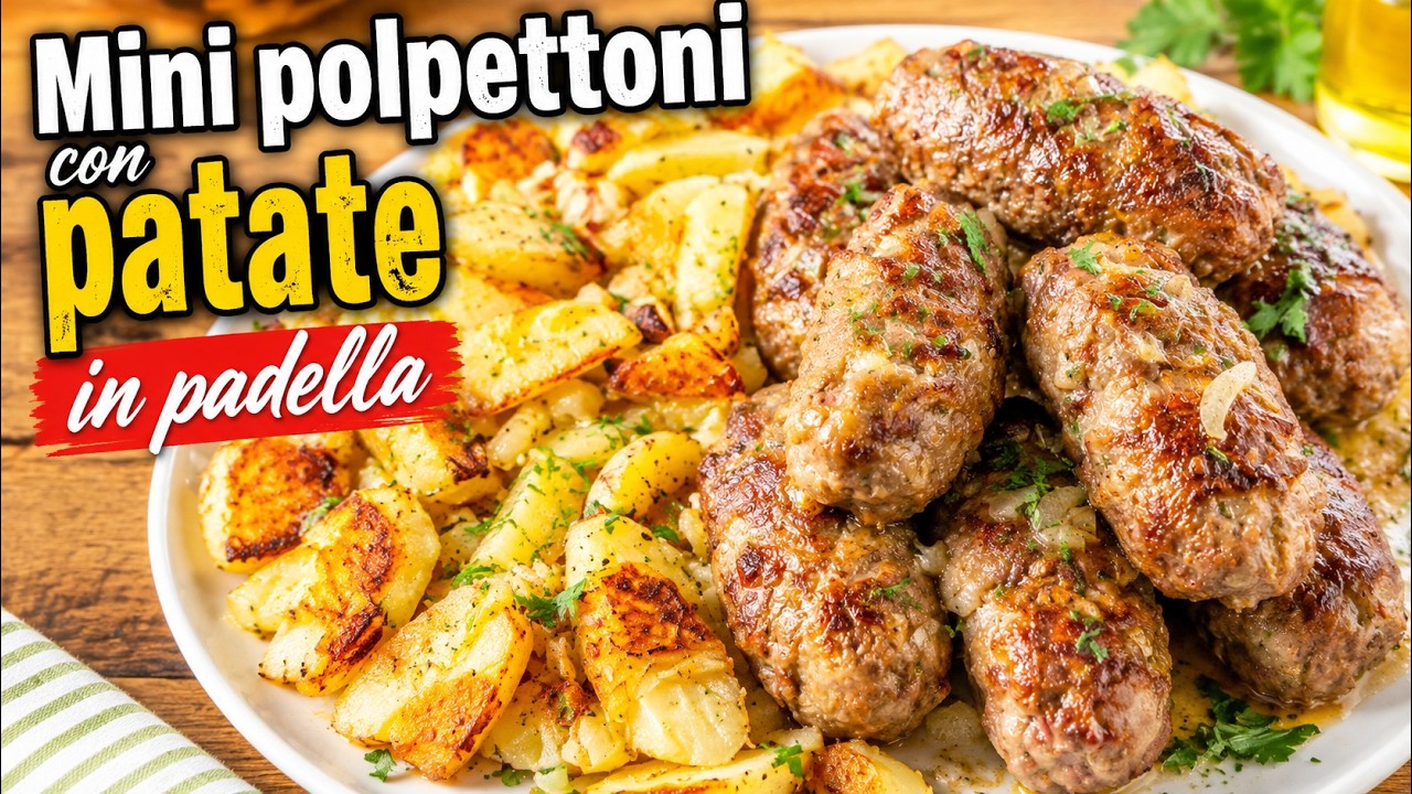 MINI POLPETTONI CON PATATE IN PADELLA di Betty e Marco - Ricetta Facile e Veloce