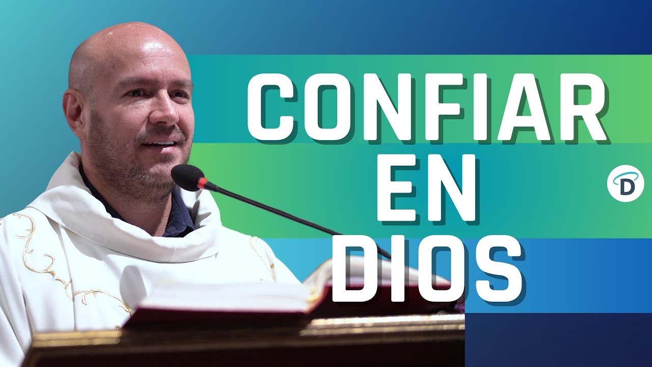 Confiar en Dios - El Buen Dios