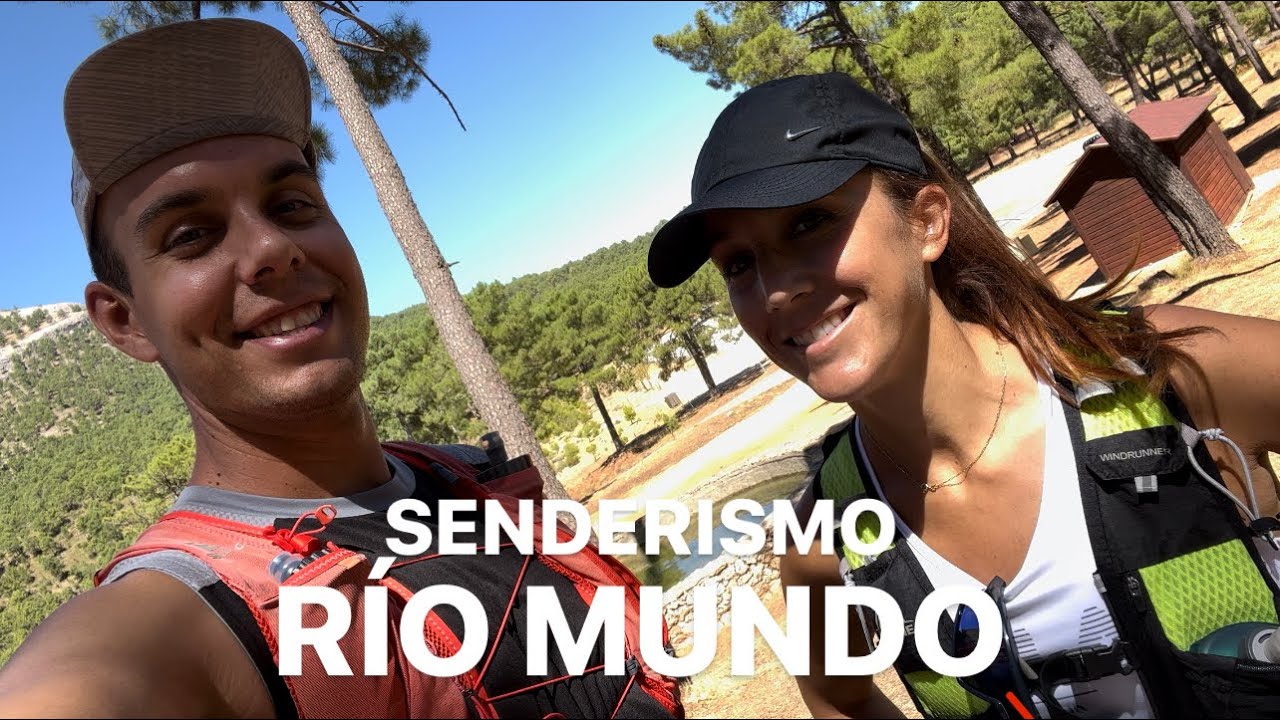 RUTA DE SENDERISMO EN R&Iacute;O MUNDO ⛰🌲