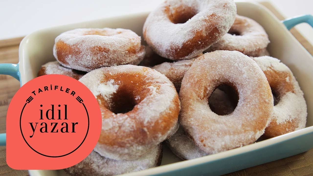 Donut Nasıl Yapılır ? - İdil Yazar - Yemek Tarifleri