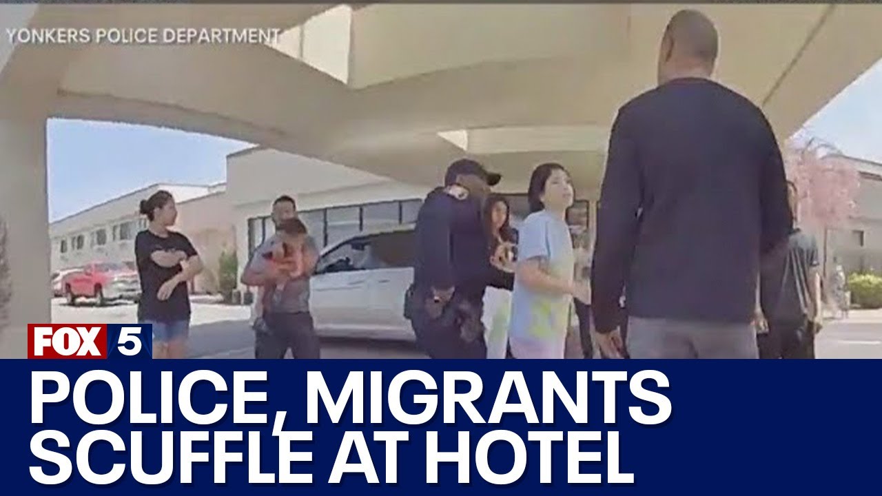 Yonkers police, migrants scuffle at hotel shelter