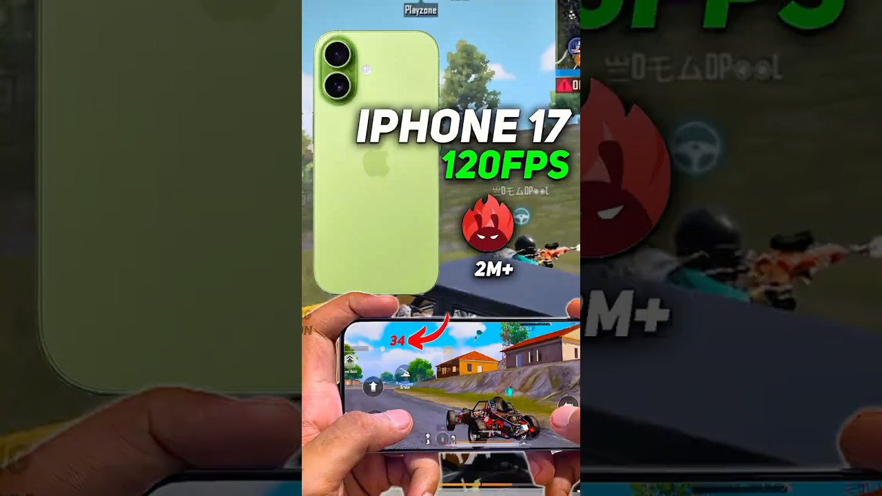 iPhone 17 BGMI 120FPS Performance &ndash; Best iPhone for Gaming?