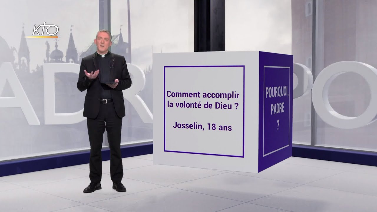 Comment accomplir la volonté de Dieu ?