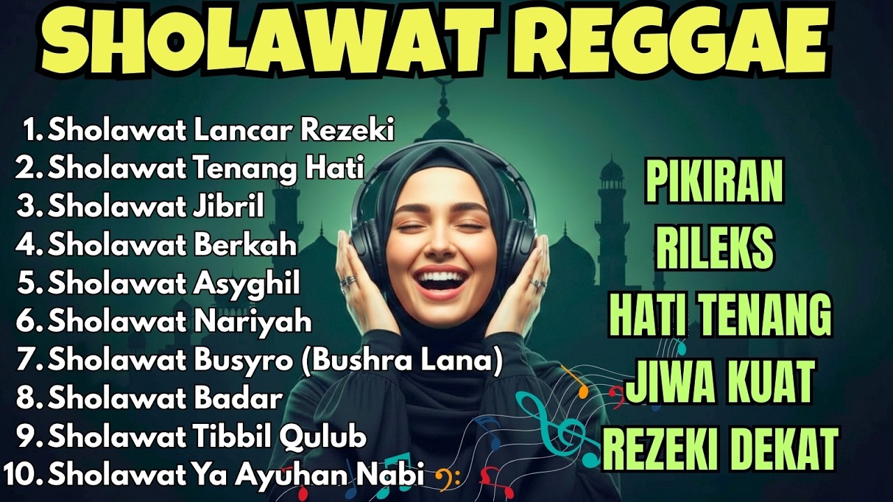 🎶 Sholawat Reggae Populer | Hati Tenang & Pikiran Adem 😌