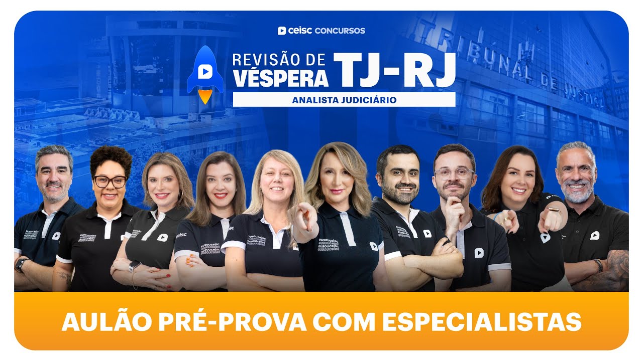 TJ-RJ - ANALISTA| AULÃO PRÉ-PROVA COM ESPECIALISTAS | Revisão Turbo Ceisc Concursos