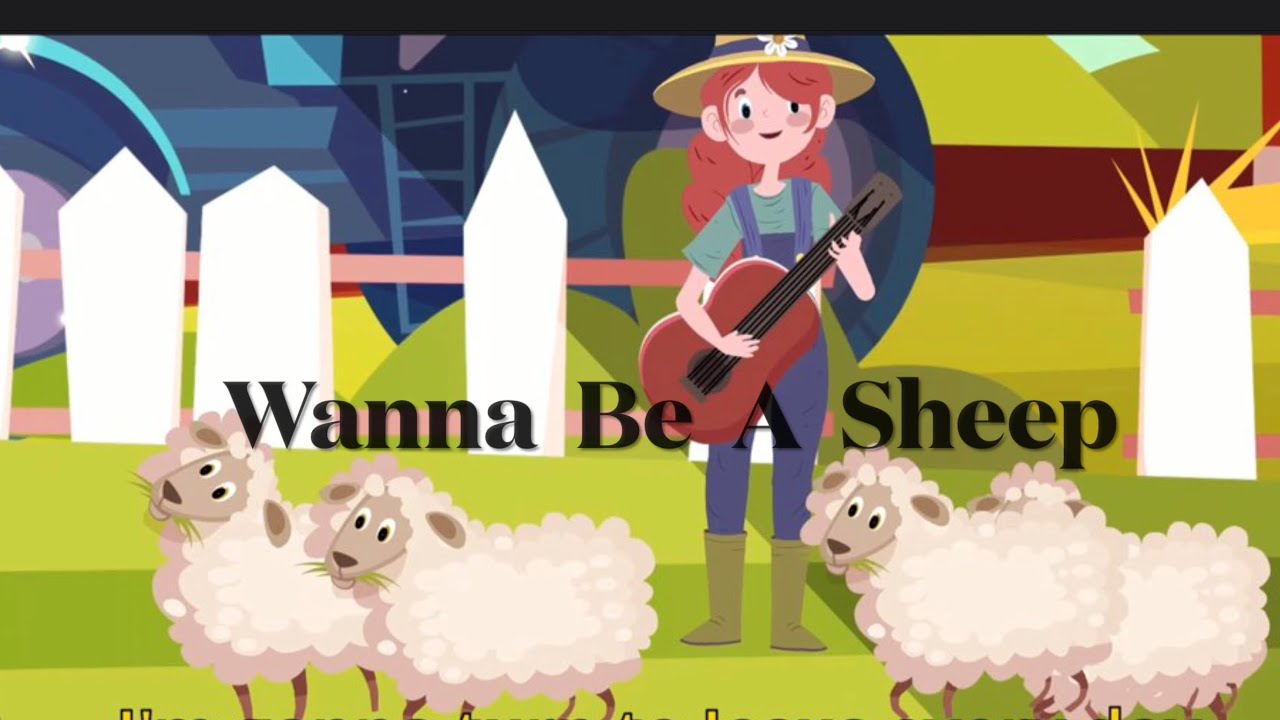 Wanna Be a Sheep by Mary Rice Hopkins - With Lyrics - Animated.